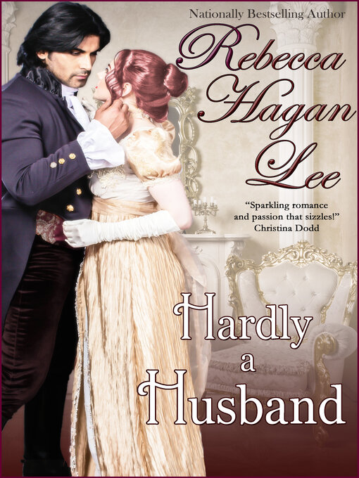 Title details for Hardly a Husband by Rebecca Hagan Lee - Available